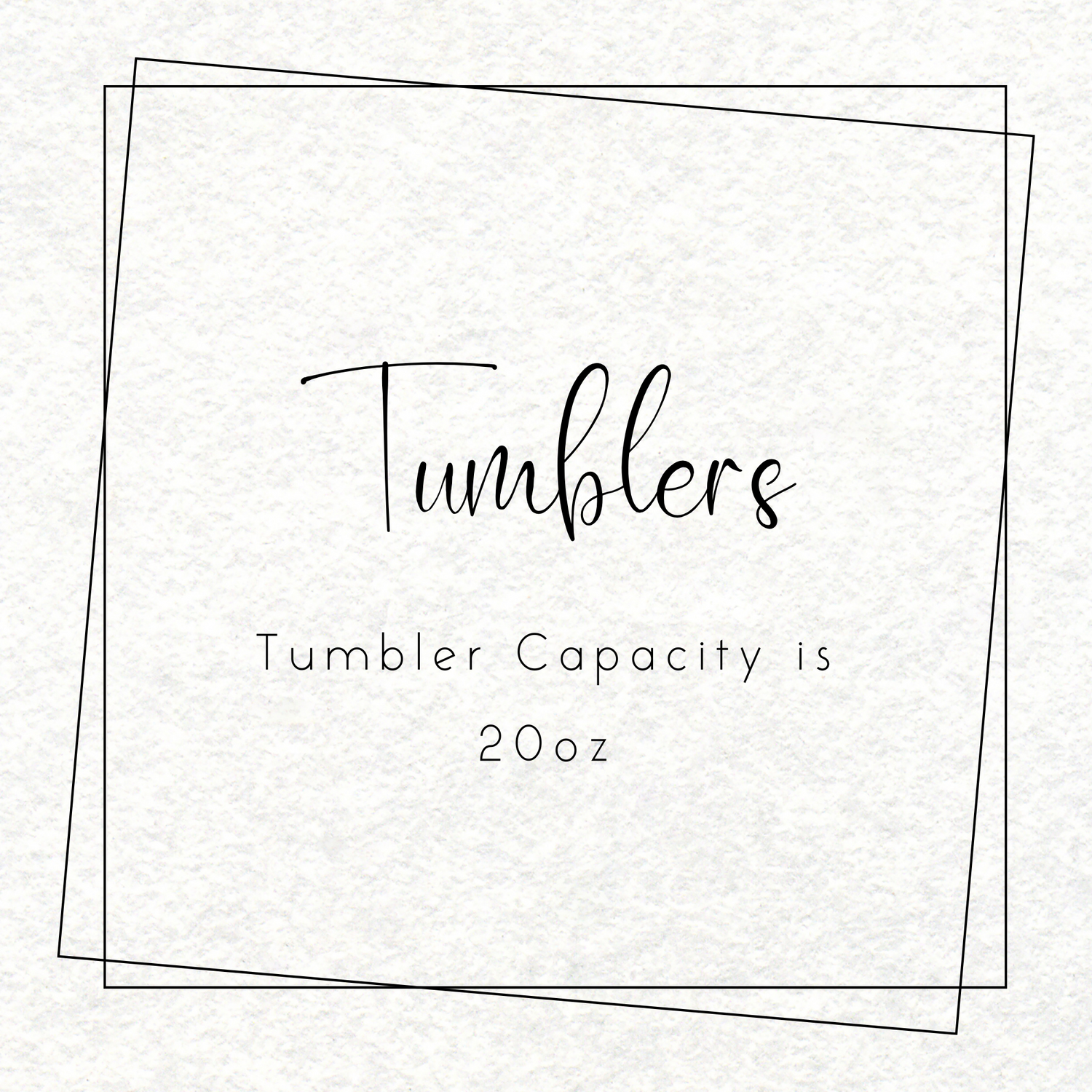 Tumblers