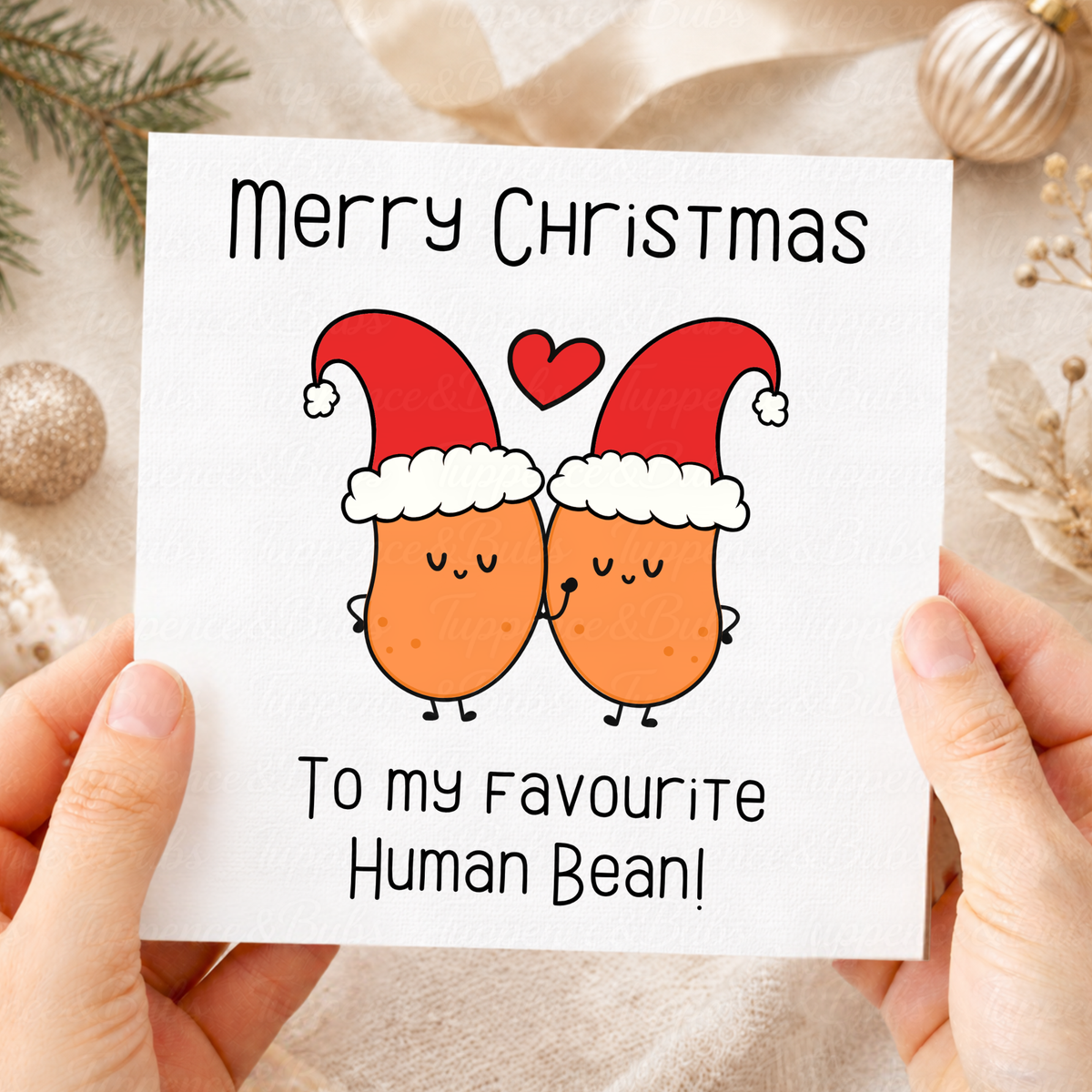 Favourite Human Bean Funny Christmas Card