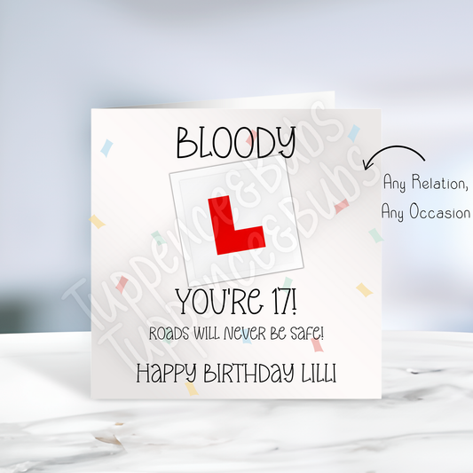 Bloody L - Learner Driver Themed Birthday Card