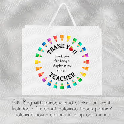 Teacher Appreciation Gift Bag - 2 Designs