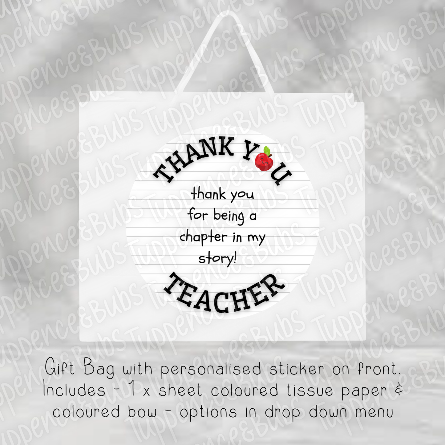 Teacher Appreciation Gift Bag - 2 Designs