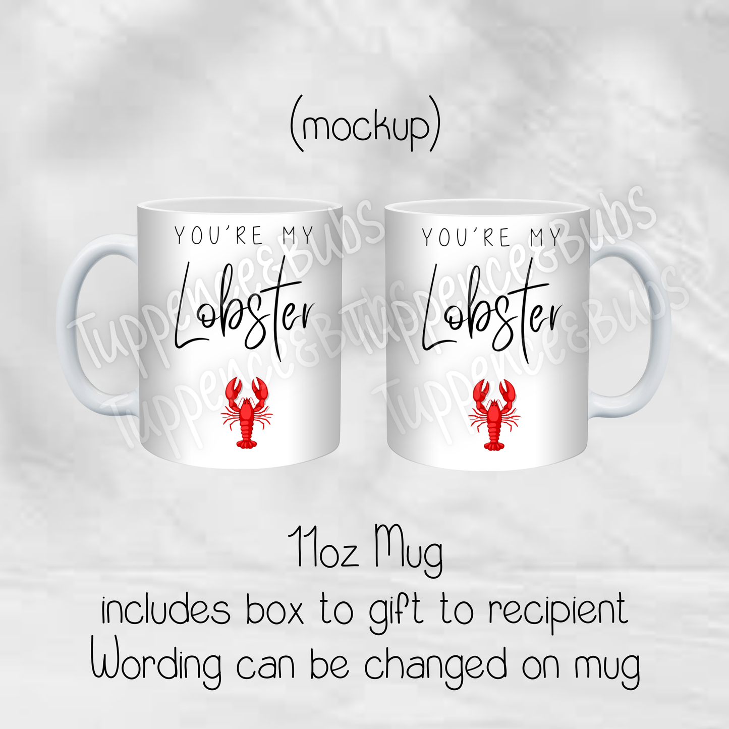 You're My Lobster Mug