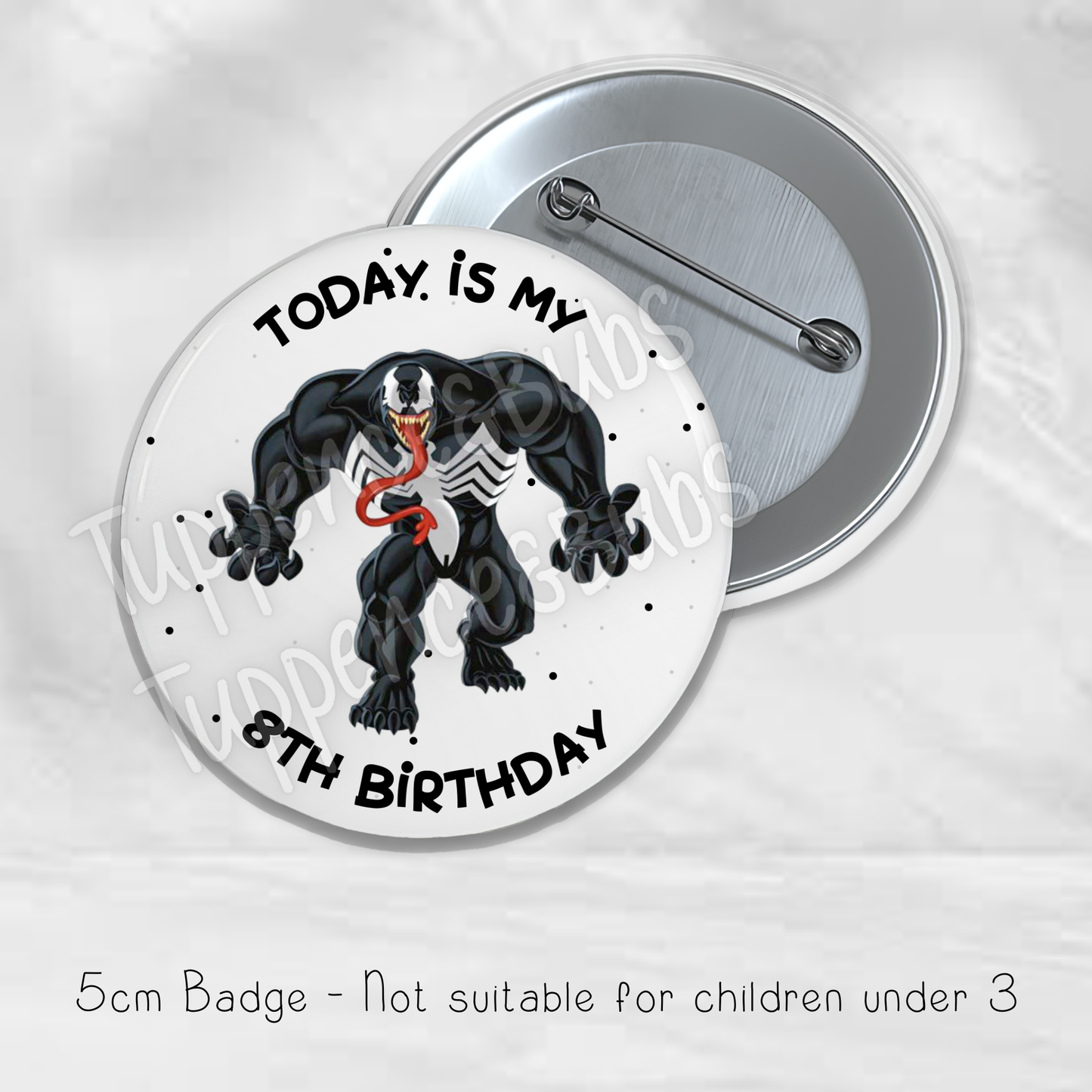 Venom Birthday Badge - 5.8cm